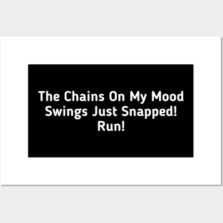 Mood Swings Posters and Art